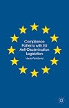 Compliance Patterns with EU Anti-Discrimination Legislation