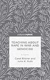 Teaching About Rape in War and Genocide