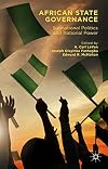 African state governance : subnational politics and national power