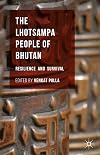 The Lhotsampa people of Bhutan : resilience and survival