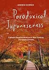Paradoxical japaneseness : cultural representation in twenty-first century japanese cinema