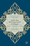 State and entrepreneurs in Egypt : economic development since 1805