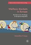 Welfare markets in Europe : the democratic challenge of European integration