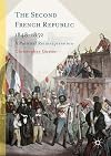 The second French Republic, 1848-1852 : a political reinterpretation