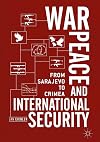 War, peace and international security : from Sarajevo to Crimea