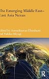 The emerging Middle East : East Asia nexus