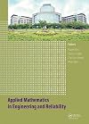 Applied mathematics in engineering and reliability : proceedings of the 1st International Conference on Applied Mathematics in Engineering and Reliability (ICAMER 2016), (Ho Chi Minh City, Vietnam, 4-6 May 2016)