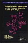 Chromatographic Techniques in the Forensic Analysis of Designer Drugs
