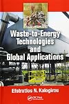 Waste-to-energy technologies and global applications