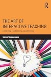 The Art of Interactive Teaching