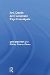 Art, Death and Lacanian Psychoanalysis