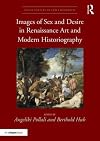 Images of Sex and Desire in Renaissance Art and Modern Historiography