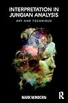 Interpretation in Jungian Analysis: Art and Technique