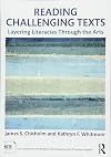 Reading Challenging Texts: Layering Literacies Through the Arts