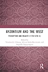 Byzantium and the West: Perception and Reality (11th-15th c.)