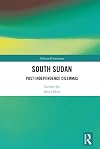 South Sudan : Post-Independence Dilemmas