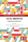 Social Innovation: Comparative Perspectives (Routledge Studies in Social Enterprise & Social Innovation)