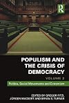 Populism and the Crisis of Democracy: Volume 2: Politics, Social Movements and Extremism