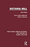 Octavia Hill (Routledge Library Editions: The History of Social Welfare)