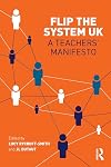 Flip the system UK : a teachers' manifesto