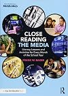 Close Reading the Media