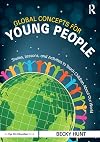 Global concepts for young people : stories, lessons, and activities to teach children about our world