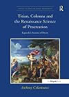 Titian, Colonna, and the Renaissance science of procreation : Equicola's seasons of desire
