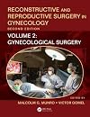 Reconstructive and Reproductive Surgery in Gynecology, Second Edition: Volume Two: Gynecological Surgery