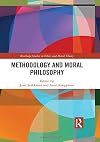 Methodology and Moral Philosophy (Routledge Studies in Ethics and Moral Theory)