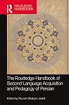 The Routledge Handbook of Second Language Acquisition and Pedagogy of Persian (Routledge Handbooks)