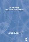 China Ready!: Chinese for Hospitality and Tourism