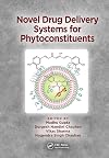 Novel Drug Delivery Systems for Phytoconstituents