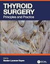 Thyroid Surgery: Principles and Practice