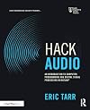 Hack Audio: An Introduction to Computer Programming and Digital Signal Processing in MATLAB