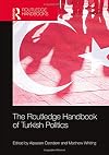 The Routledge Handbook of Turkish Politics (Routledge Handbooks)