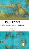 Social Justice: Interdisciplinary Inquiries from India