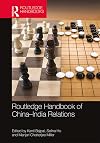 Routledge handbook of China-India relations