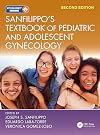 Sanfilippo's Textbook of Pediatric and Adolescent Gynecology: Second Edition