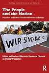 The People and the Nation: Populism and Ethno-Territorial Politics in Europe (Extremism and Democracy)