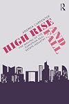 High Rise and Fall