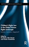 Children's rights law in the global human rights landscape isolation, inspiration, integration?