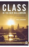 Class in the new millennium : the structure, homologies and experience in contemporary Britain