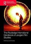 The Routledge International Handbook of Jungian Film Studies (Routledge International Handbooks)
