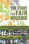The fight for fair housing : causes, consequences and future implications of the 1968 Federal Fair Housing act