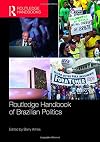 Routledge Handbook of Brazilian Politics