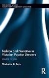 Fashion and Victorian popular literature : double threads