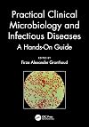 Practical Clinical Microbiology and Infectious Diseases