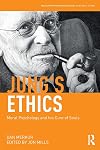 Jung's Ethics: Moral Psychology and his Cure of Souls (Philosophy and Psychoanalysis)