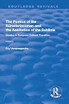 The Poetics of the Kunstlerinroman and the Aesthetics of the Sublime (Routledge Revivals)