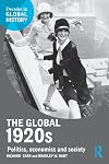 The global 1920s : politics, economics and society